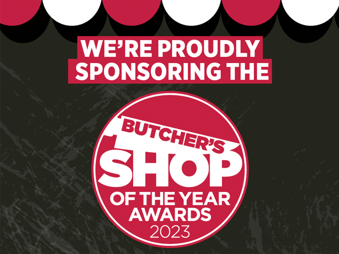 Proud Sponsors of Butcher’s Shop Of The Year